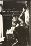 Cullen, Jim - The Art of Democrocy. A Concise History of Popular Culture in the United States