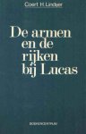 Lindijer, Coert H. - De armen en de rijken bij Lucas
