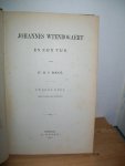 Rogge, H. C. - Johannes Wtenbogaert en zijn tijd (3 delen)