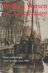 Heijbroek, J.F. - Willem Witsen en Amsterdam. Twee wandelingen door de stad rond 1900