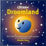 A. Cross 20266 - Droomland waar komen de dromen van je kind vandaan en wat betekenen ze ?