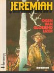 Hermann - Jeremiah 04, Ogen van Gloeiend IJzer, softcover, zeer goede staat