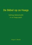Margot C. Berends - De Bèbel op ze Haags Veâhtag bèbelvehalûh in un Haags jasjûh