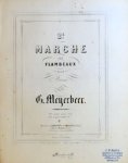 Meyerbeer, Giacomo: - 2e. marche aux flambeaux pour piano. No. 1. à deux mains