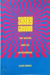 Echols, Alice - Shaky Ground - The Sixties & Its Aftershock