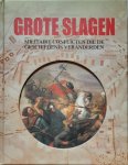 JORGENSEN Christer - Grote slagen. Militaire conflicten die de geschiedenis veranderden