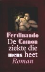 Camon - De ziekte die mens heet