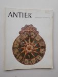 (ed.), - Antiek. Tijdschrift voor liefhebbers en kenners van oude kunst en kunstnijverheid.