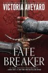 Victoria Aveyard - (1) Fate Breaker