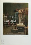 Christiane Berkvens-Stevelinck - Erfenis Europa toekomst van een stervende zwaan