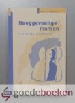 Pfeifer, Samuel - Hooggevoelige mensen --- Leven tussen gave en kwetsbaarheid