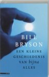BRYSON, Bill - Een kleine geschiedenis van bijna alles