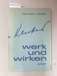 Lindlar, Heinrich (Hrsg.): - Hermann Reutter : Werk und Wirken : Festschrift der Freunde: mit einem signierten Brief Reutters :