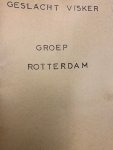  - Geslacht Visker: groep Rotterdam, Groep Beerta, Groep Terheyden, Groep Delfzijl, Groep Slochteren, Groep Wedde, Groep Nieuwe Schans.