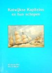 Plas, W. vd en Meijles, K - Katwijkse Kapiteins en hun schepen