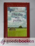 Campen, Dr. M. van - Elke dag een psalm --- Bijbels dagboek Campen, Dr. M. van - Elke dag een psalm --- Bijbels dagboek