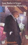 Singer, Isaac Bashevis - De Spinoza van Warschau en andere Jiddisje verhalen