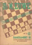Euwe, dr. Max - Theorie der Schaakopeningen No. 3, Damegambiet III (Slavisch - Aangenomen - Onregelmatig - Het Damepionnenspel), 83 pag. paperback, goede staat