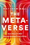 Matthew Ball - (1) The Metaverse