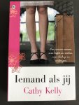 Cathy Kelly - Iemand als jij