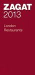 Zagat Survey - 2013 London Restaurants