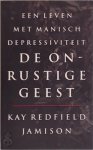 Kay Redfield Jamison 218599 - De onrustige geest - een leven met manisch depressiviteit