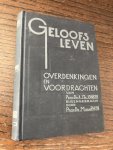 M. Van Rhijn, A.J. Th. Jonker - Geloofsleven, overdenkingen en voordrachten van Prof. Dr. M. Van Rhijn
