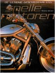 Brown, Roland - SNELLE MOTOREN - De Ultieme Geschiedenis van de