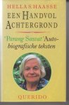 Haasse, H.S. - Een handvol achtergrond /   Parang sawat   autobiografische teksten