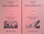 Haussmann, Georges Eugène Baron - Mémoires du Baron Haussmann 1853-1870: grands travaux de Paris