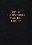 Venema, Ds. E. - Op de leerschool van het lijden