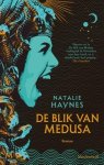 Nathalie Haynes - De blik van medusa