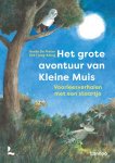 Gerda De Preter - Het grote avontuur van Kleine Muis Voorleesverhalen met een staartje