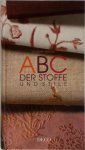 Elisabeth Berkau 287324 - Abc der Stoffe und Stile
