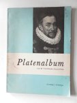  - Platenalbum voor de Vaderlandse geschiedenis. Niet beschreven afwisselend blz. platen blz voor aantekeningen