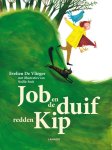 Evelien de Vlieger, Evelien de Vlieger - Job en de duif redden kip