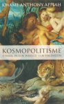 K.A. Appiah - Kosmopolitisme Ethiek in een wereld van vreemden