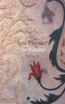 Pleysier, Leo - De trousse