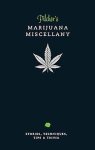 Tim Pilcher - Pilcher's Marijuana Miscellany