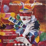 Volker Busch - Heinrich Campendonk: Die zweite Lebenshälfte eines Blauen Reiters. Von Düsseldorf naar Amsterdam