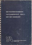 Schilder, K. (transscriptie) - Het waterschapsboek van Kamperveen. Deel 1, met het Dijkrecht.