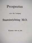 Instituut voor Handelswetenschappen Leiden [redactie] - Prospectus voor den Leergang Staatsinrichting M.O. - Examens 1938 en 1939