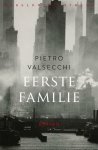 Pietro Valsecchi - Eerste familie