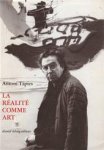 Antoni Tàpies 29960, Edmond [trad.] Raillard - La réalité comme art