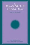 Gayle L. Ormiston, Alan D. Schrift - The Hermeneutic Tradition From Ast to Ricoeur