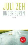 Juli Zeh - (1) Onder Buren