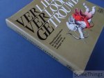 Stefaan Top en Marisa Van Huffel. - Verliefd, verloofd, getrouwd. huwelijksgebruiken in Vlaanderen en Wallonië vroeger en nu. [Met ex libris van Stefaan Top]
