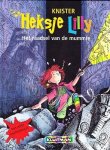 Knister - Heksje Lilly Het raadsel van de mummie