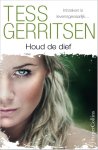 Tess Gerritsen, Tess Gerritsen - IBS Thriller - Houd de dief