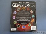Raymond J. L. Walters/ - The Power of gemstones. Precious and semi-precious stones - Healing power - Mythical stones - Superstitions, talismans and mystical properties.